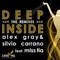 Deep Inside (feat. Miss Tia) - Alex Gray & Silvio Carrano lyrics