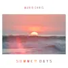 Stream & download Summer Days - Single