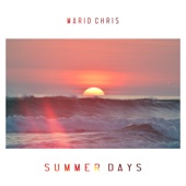 Mario Chris - Summer Days