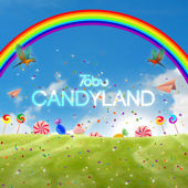 Candyland - Tobu