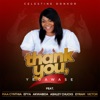 Thank You, Yedawase - Single (feat. MAA CYNTHIA, Efya, Akwaboa, ASHLEY CHUCKS, Eyram & Victor) - Single, 2020
