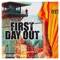 First Day Out (feat. Sobands) - Wizbanks lyrics