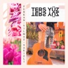 Ters Yüz - Single