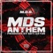 M.D.S. Anthem (Joe Mack, Donns Day, Bonnie Stone) - MDS lyrics