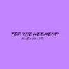 For the Weekend - Single
