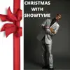 Christmas with Show Tyme - EP album lyrics, reviews, download