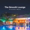 The Smooth Lounge artwork