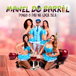 Manel do Barril - O Feijão Tem Fio
