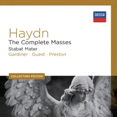 Haydn: The Complete Masses & Stabat Mater by John Eliot Gardiner, George Guest & Simon Preston album reviews, ratings, credits