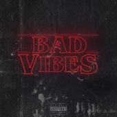 Bad Vibes artwork