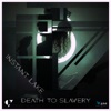 Death to Slavery - Single