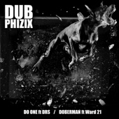 Dub Phizix - Doberman