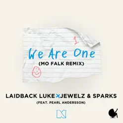We Are One (Mo Falk Remix) [feat. Pearl Andersson] - Single - Laidback Luke