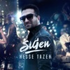 Sigen - Hesse Tazeh