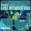 Stream & download Lost Without You - Single