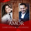 Solo el Amor - Single