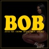 Bob by Justice Toch iTunes Track 1