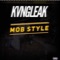 Mob Style - kvngleak lyrics