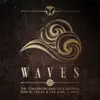 Waves (Tomorrowland 2014 Anthem) song lyrics