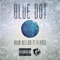 Blue Dot (feat. La Benji) - Brian Mellow lyrics