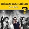 Terbiyesizim - Oguzhan Ugur lyrics