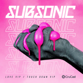 Love VIP - Subsonic