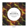 Melodic Creations, Vol. 3