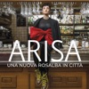 Arisa - Il futuro ha bisogno d'amore