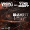 Blame It On Life (feat. Yung Droopy) - Young Cheddar lyrics