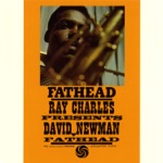 David "Fathead" Newman - Willow Weep For Me (Remastered LP Version)