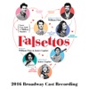 Falsettos (2016 Broadway Cast Recording), 2016