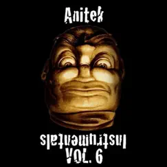 Instrumentals, Vol. 6 by Anitek album reviews, ratings, credits