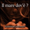 Il mare dov'è? - Single