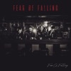 Fear of Falling - Single