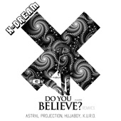 Do You Believe Remixed - EP artwork