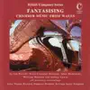 Stream & download Fantasising - Chamber Music from Wales