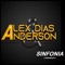 Sinfonia - ALEX DIAS & ANDERSON lyrics