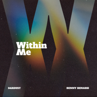 Dardust - WITHIN ME (feat. Benny Benassi) - Single artwork