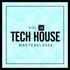 Tech House Masterklasse, Vol.24, 2020