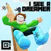 Stream & download I See a Dreamer