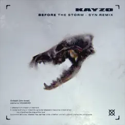 Before the Storm (SYN Remix) - Single by Kayzo & blessthefall album reviews, ratings, credits