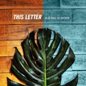 Jean Paul De Roover - This Letter