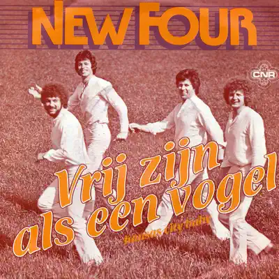 Vrij Zijn Als Een Vogel - Single - New Four
