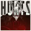HURTS (feat. Aaron Sutcliffe) - Single album lyrics, reviews, download