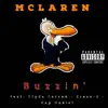 Buzzin' (feat. Clyde Carson, Erase-E & Dap Daniel) - Single album lyrics, reviews, download