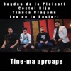 Tine - Ma Aproape (feat. Leo de la Rosiori) - Single