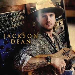 Jackson Dean - Don’t Come Lookin’ - Line Dance Musik