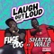 Laugh out Loud (feat. Shatta Wale) - Fuse ODG lyrics