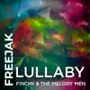 Lullaby (feat. Finchy & The Melody Men) - Single album lyrics, reviews, download