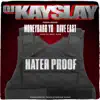 Hater Proof (feat. Dave East, Moneybagg Yo & Meet Sims) - Single album lyrics, reviews, download